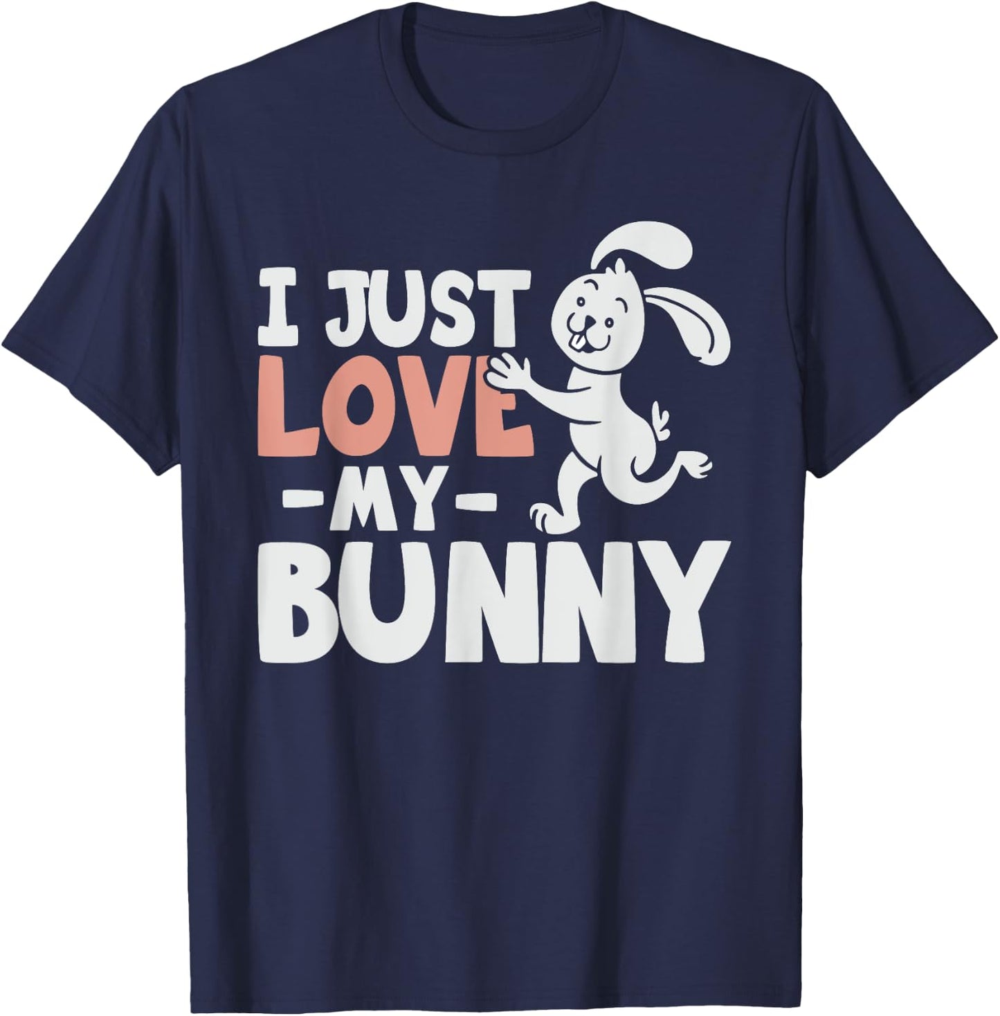 I Love My Bunny - Rabbit Lover Zookeeper Veterinarian T-Shirt - T-Shirt | Navy