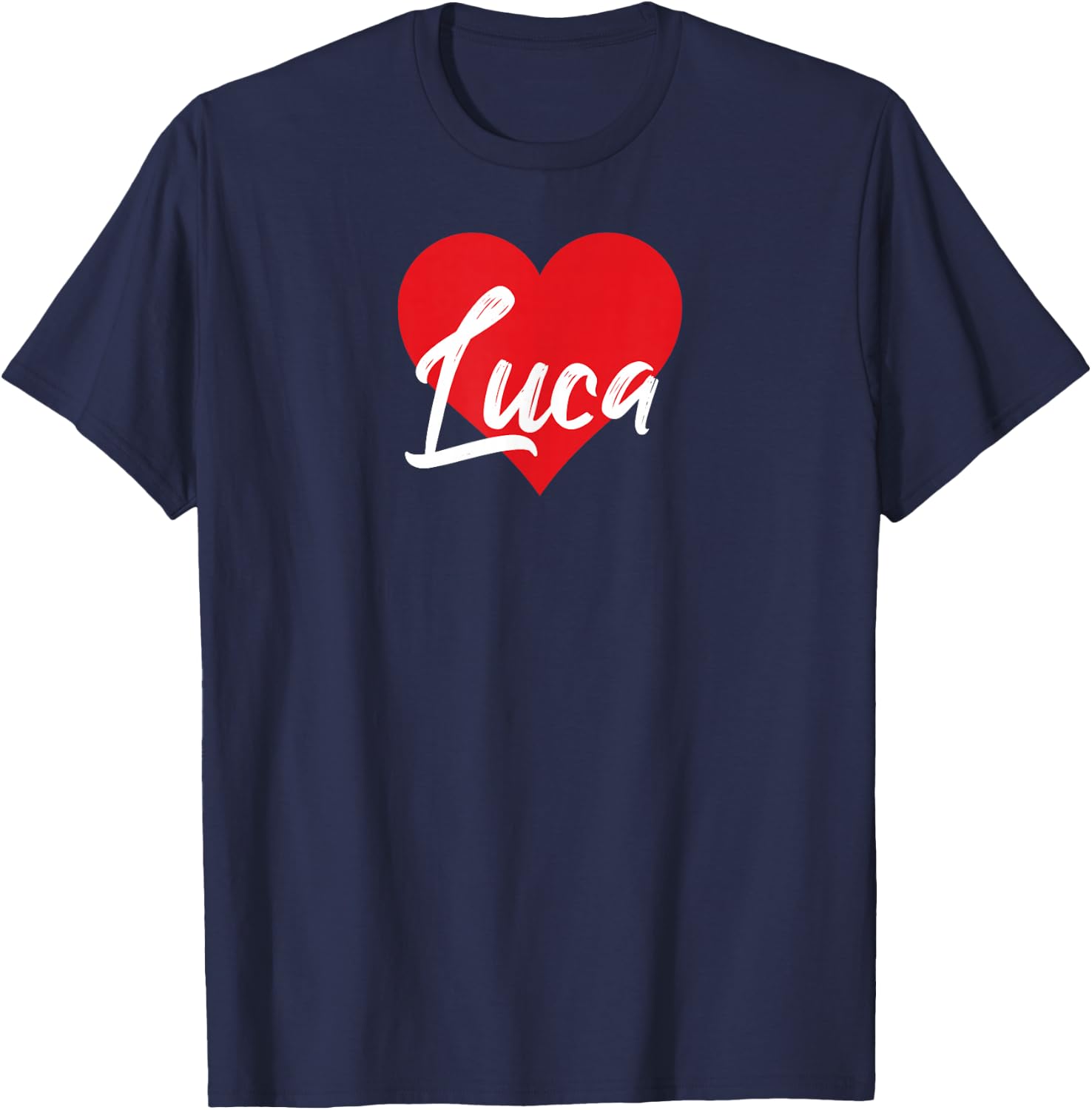 I Love Luca First Name I Heart Named T-Shirt - T-Shirt | Navy