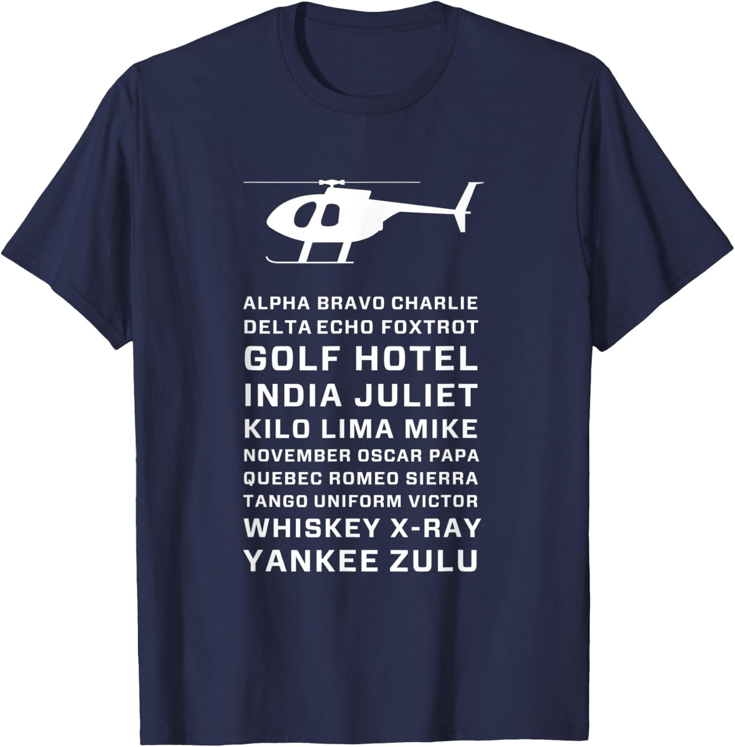 Helicopter Pilot Phone Alphabet Alpha Bravo Charlie T-Shirt - T-Shirt | Navy