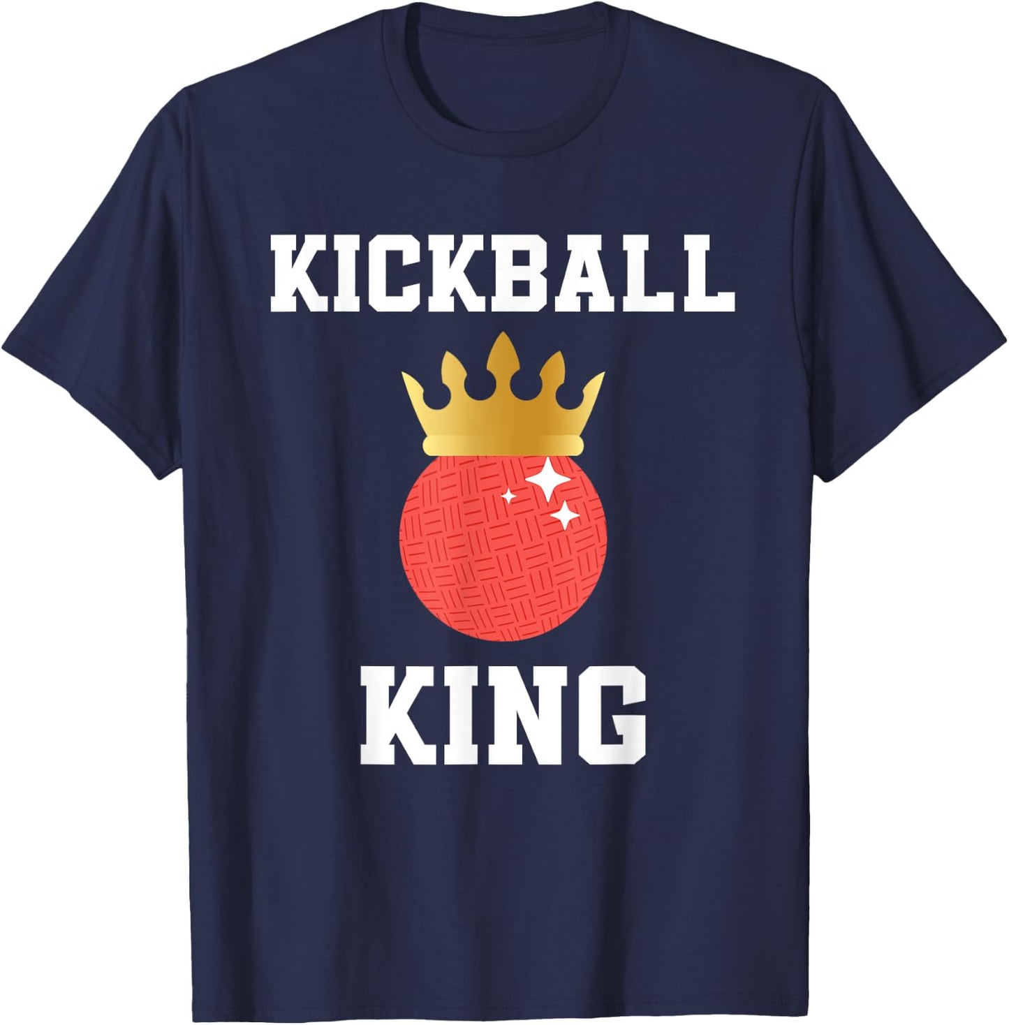 Kickball King Outfit Kickball Player For Boys And Men T-Shirt - T-Shirt | Navy