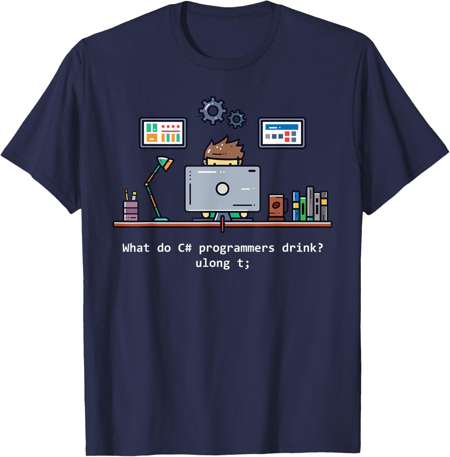 Computer Science C# Programmers Drink Oolong Tea T-Shirt - T-Shirt | Navy