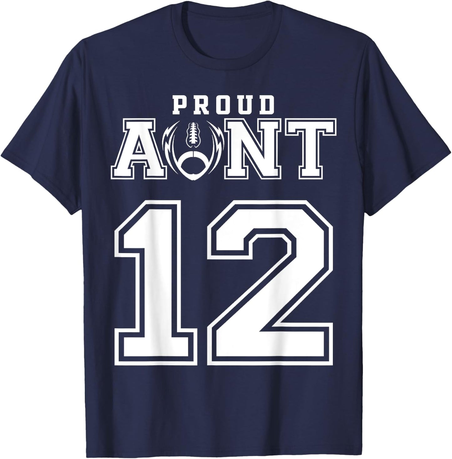 Custom Proud Football Aunt Number 12 Personalized T-Shirt - T-Shirt | Navy