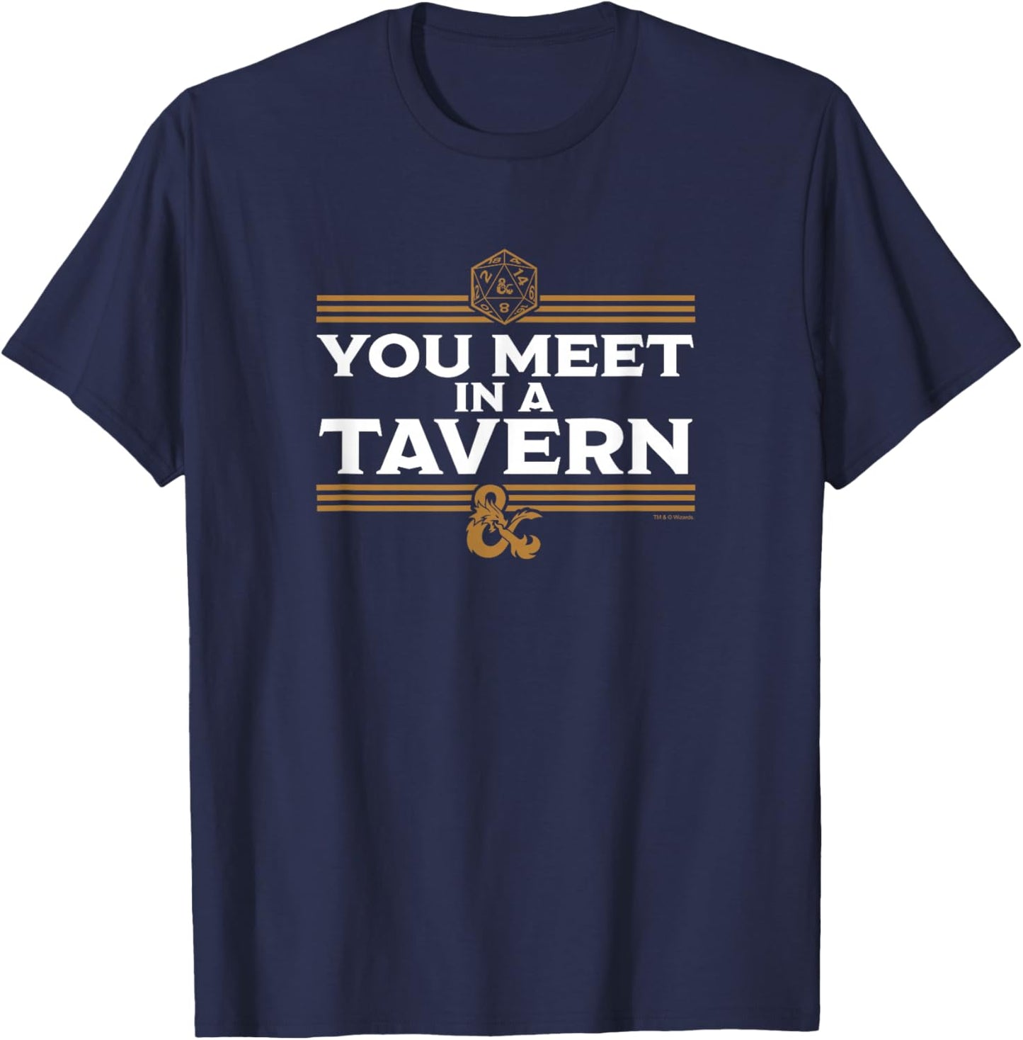 Dungeons & Dragons You Meet In A Tavern T-Shirt - T-Shirt | Navy