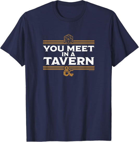 Dungeons & Dragons You Meet In A Tavern T-Shirt - T-Shirt | Navy