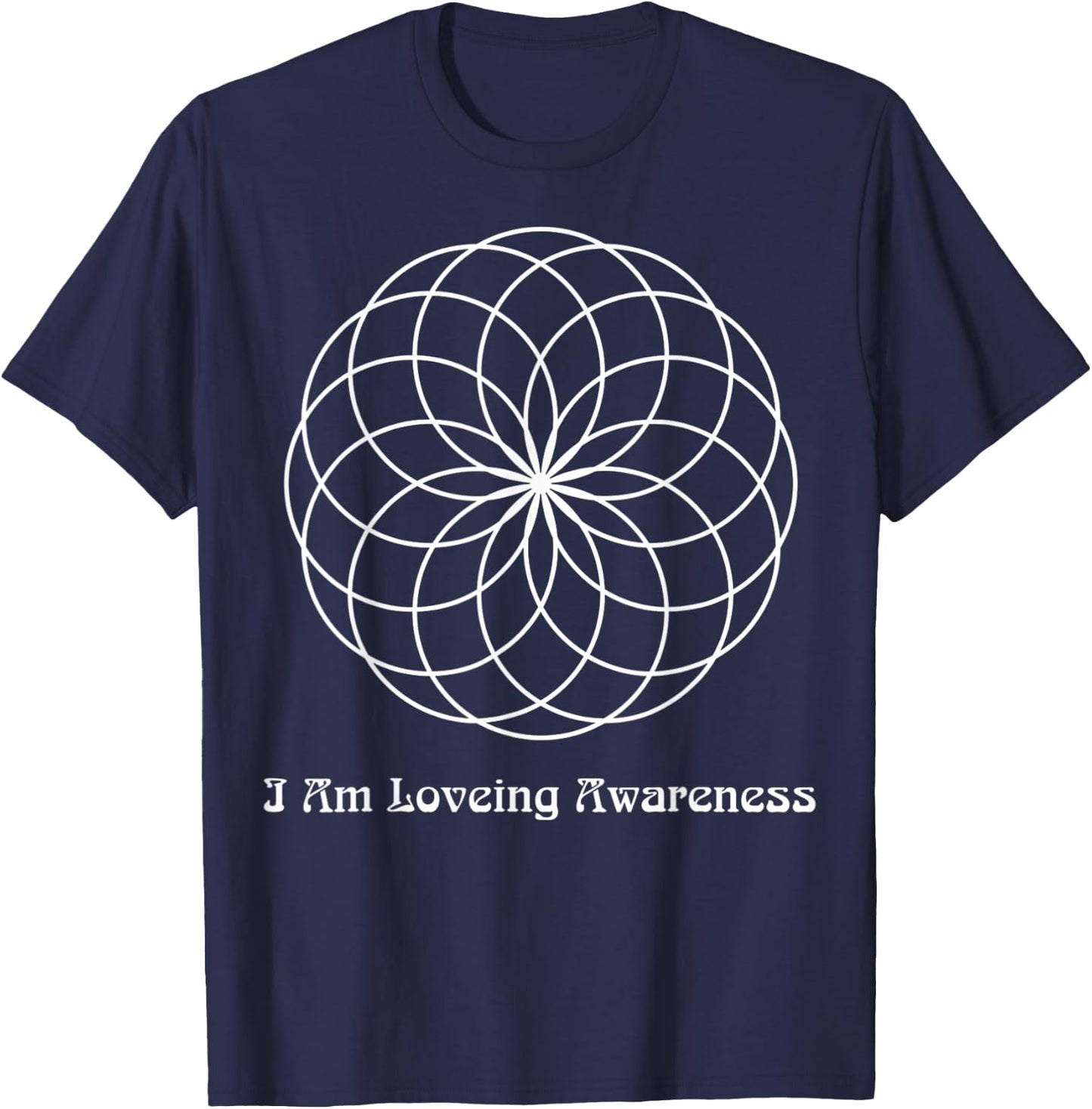 I Am Loving Awareness, Ram Dass Mantra, Spiral Mandala T-Shirt - T-Shirt | Navy