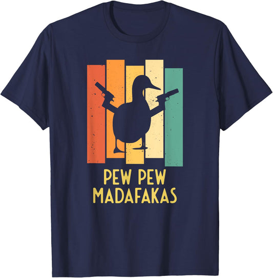 Duck with Pistols Crazy Vintage I Pew Pew Madafakas T-Shirt - T-Shirt | Navy