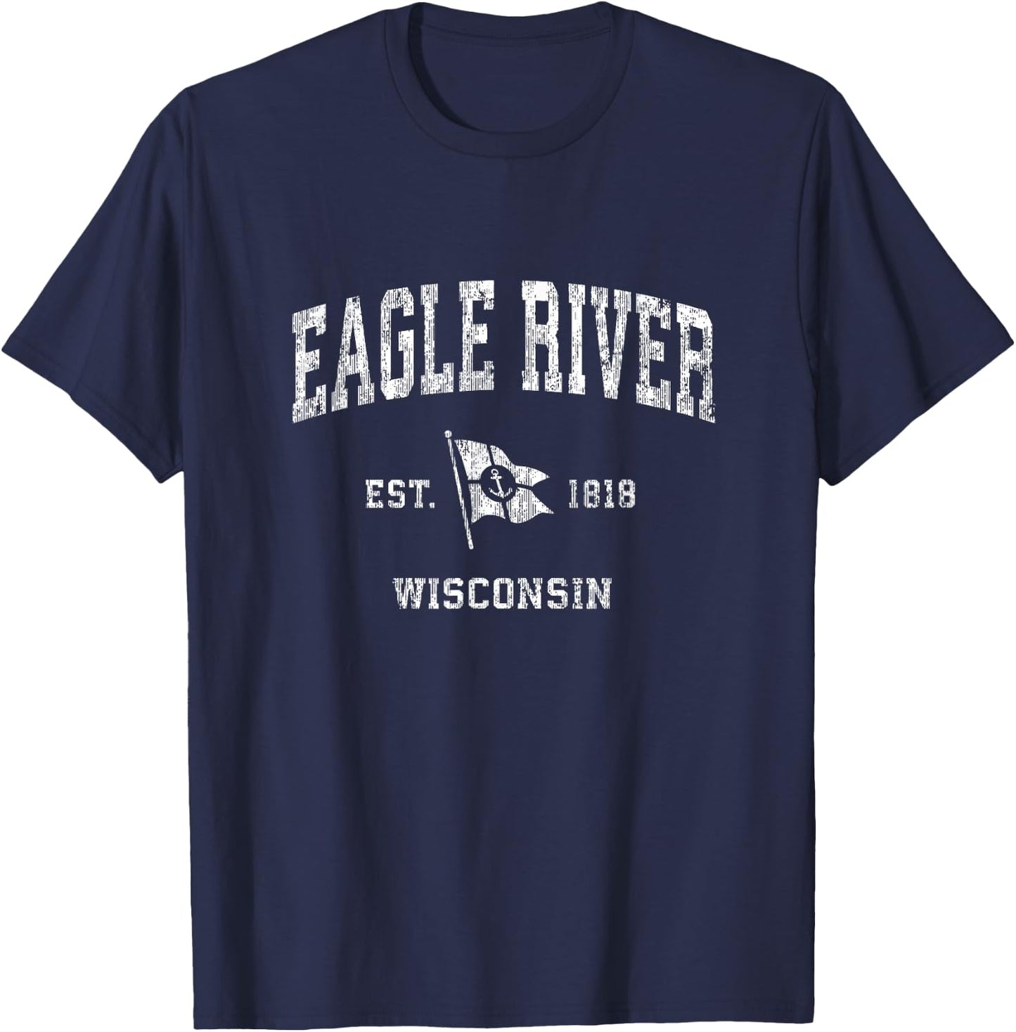 Eagle River WI Vintage Nautical Boat Anchor Flag Sports T-Shirt - T-Shirt | Navy