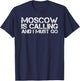 MOSCOW ID IDAHO Funny City Trip Home Roots USA Gift T-Shirt - T-Shirt | Navy