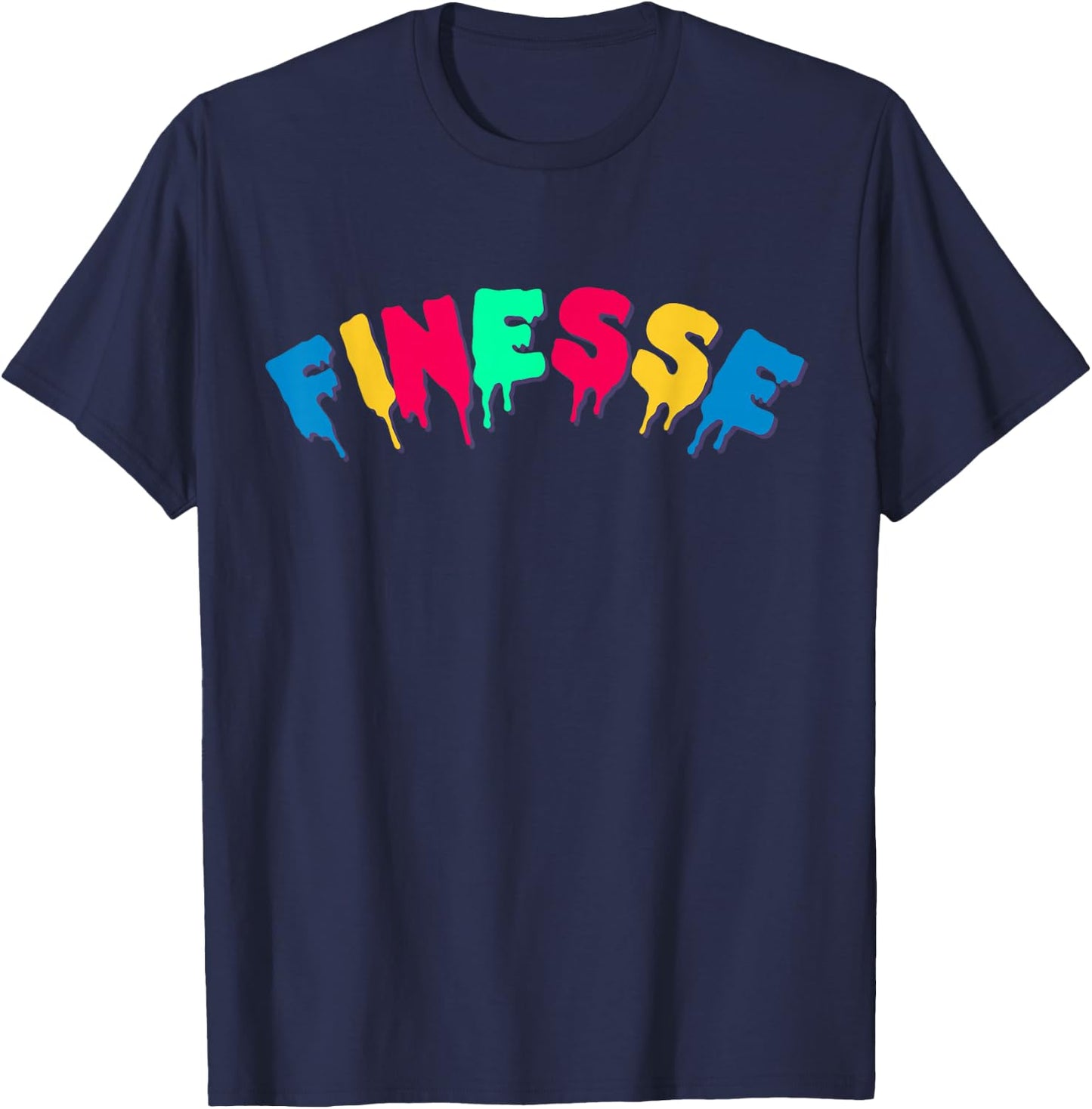 Dripping In Finesse Colorful Drippin' T-Shirt - T-Shirt | Navy