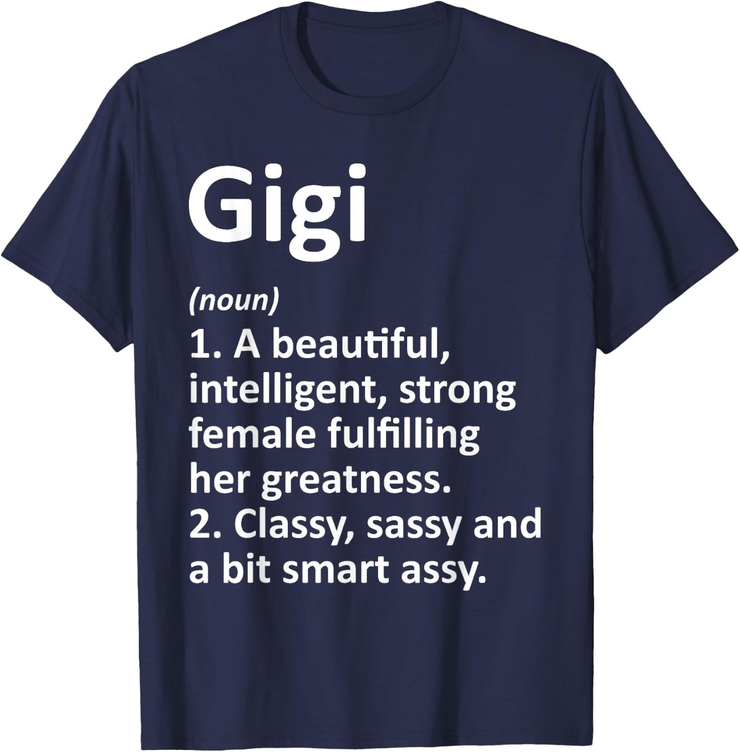 GIGI Definition Personalized Funny Christmas Name Gift T-Shirt - T-Shirt | Navy
