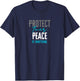 Protect Your Peace It Matters T-Shirt - T-Shirt | Navy