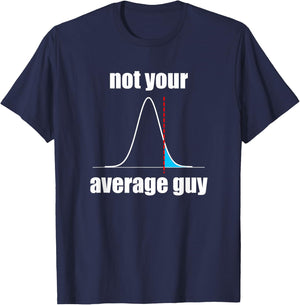 Not Your Average Guy Statistics T-Shirt - T-Shirt | Navy