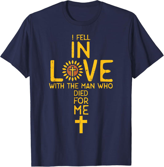In Love With The Man Who Died For Me Christian Men Women T-Shirt - T-Shirt | Navy