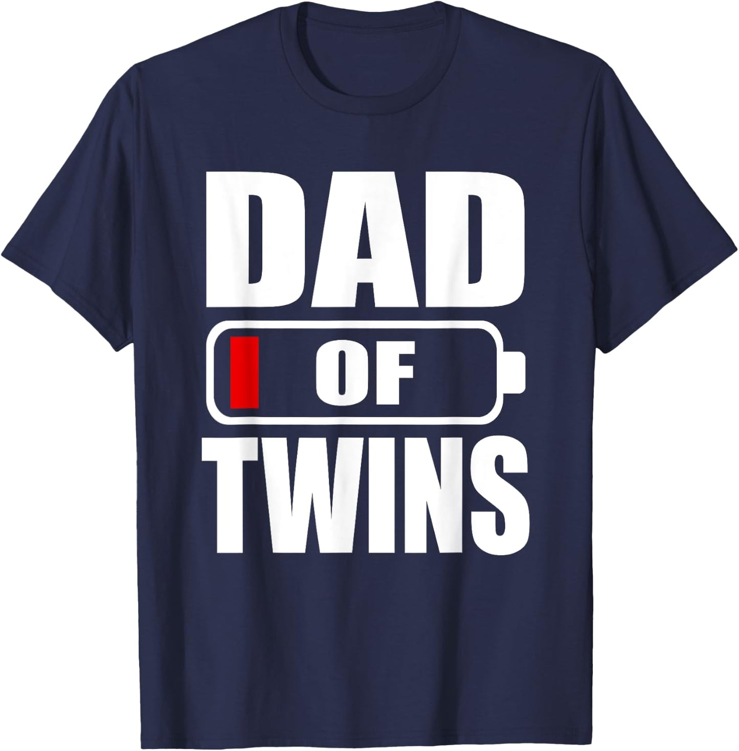 Men Dad Of Twins Daughter Sons Father's Day T-Shirt - T-Shirt | Navy