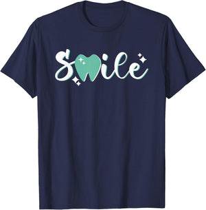 Smile Tooth | Dentistry Dental Assistant | Hygienist Dentist T-Shirt - T-Shirt | Navy