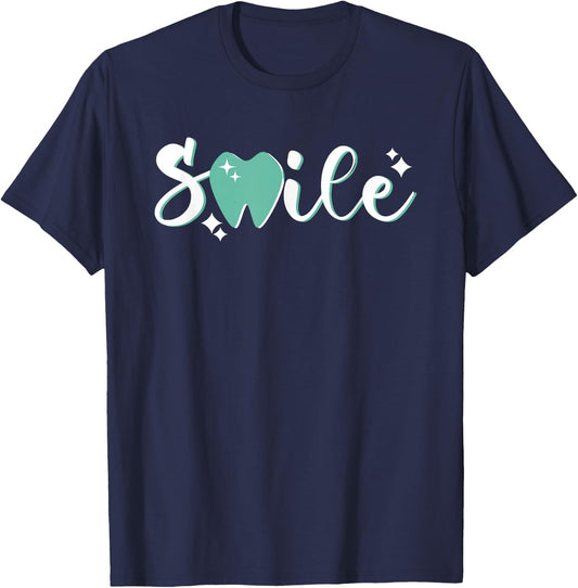 Smile Tooth | Dentistry Dental Assistant | Hygienist Dentist T-Shirt - T-Shirt | Navy