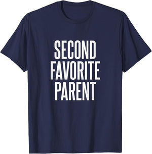 Second Favorite Parent T-Shirt - T-Shirt | Navy