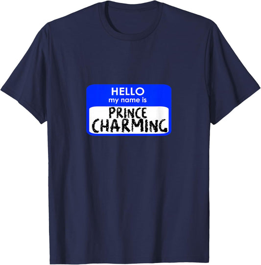 Prince charming funny hello my name tag easy costume T-Shirt - T-Shirt | Navy