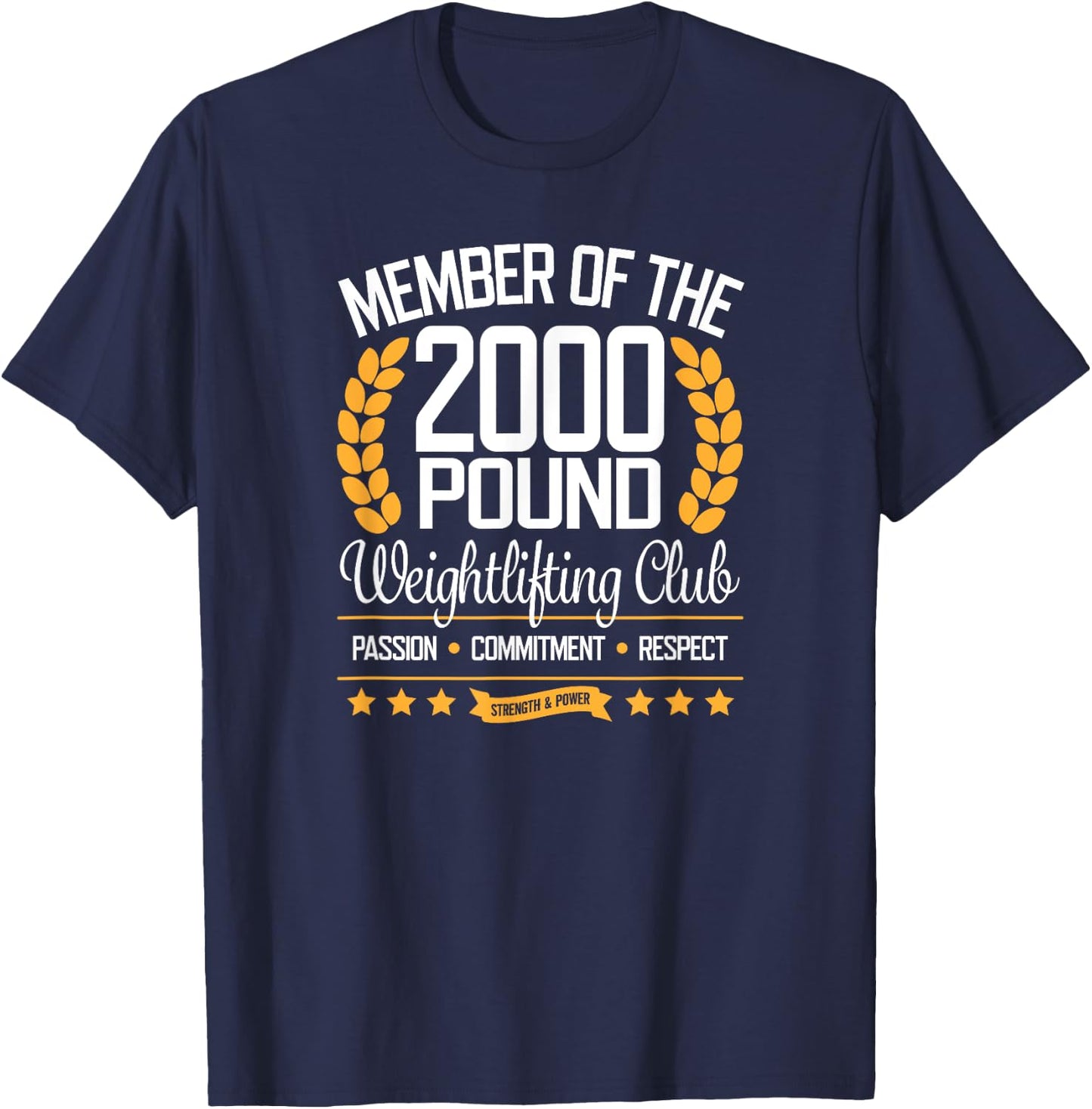 Powerlifter Bodybuilder Gift 2000 Pound Club T-Shirt - T-Shirt | Navy