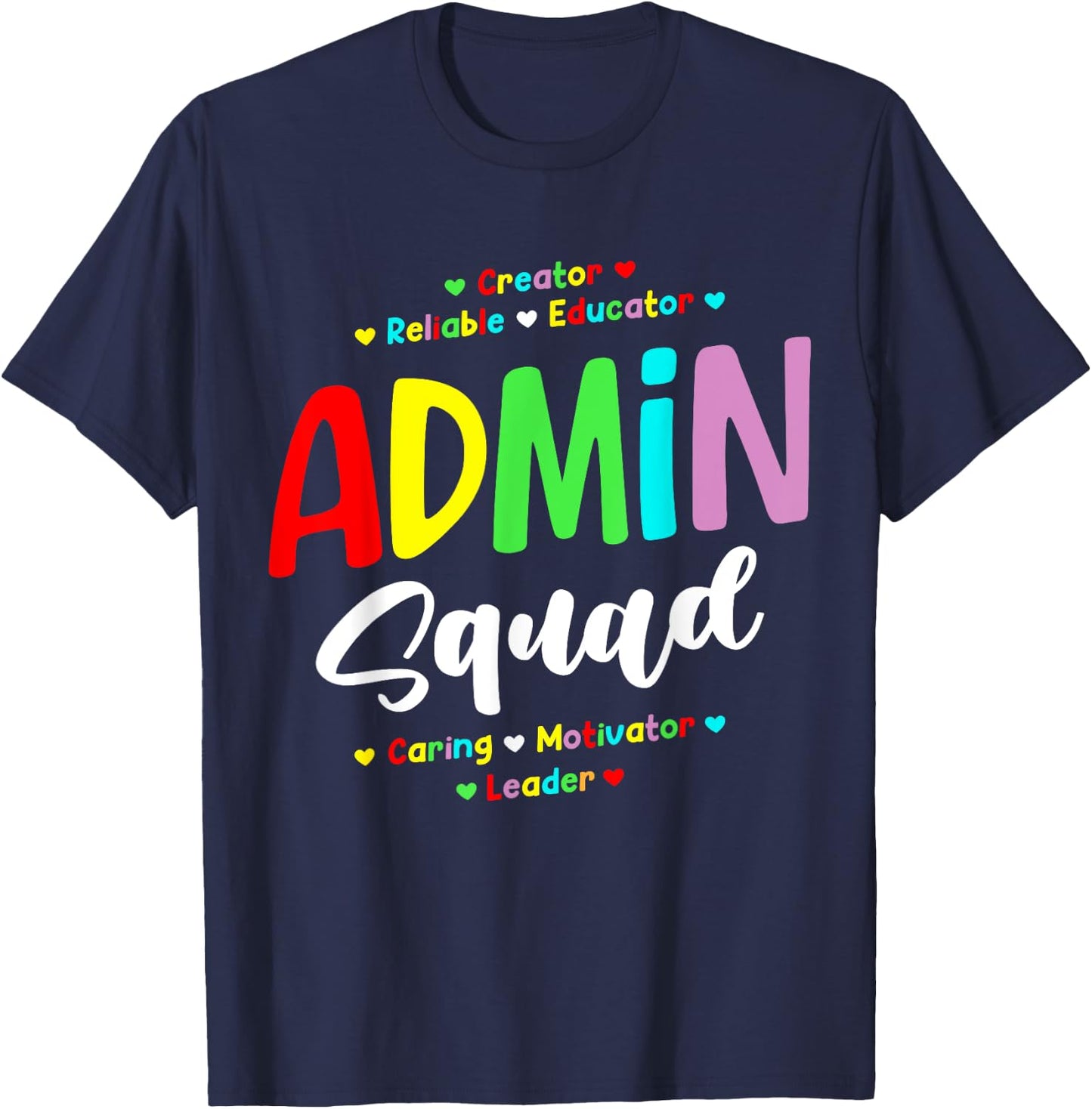 Admin Squad School Admin Assistant Principal Administrator T-Shirt - T-Shirt | Navy