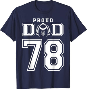 Custom Proud Football Dad Number 78 Personalized T-Shirt - T-Shirt | Navy