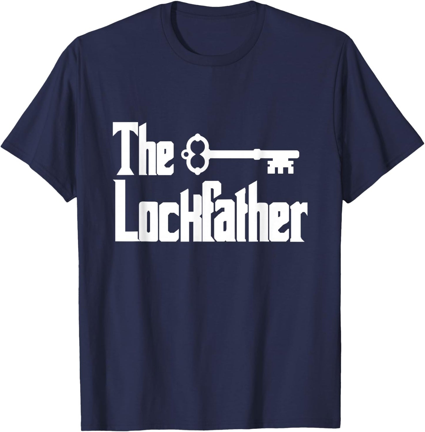 Professional Locksmith The Lockfather T-Shirt - T-Shirt | Navy