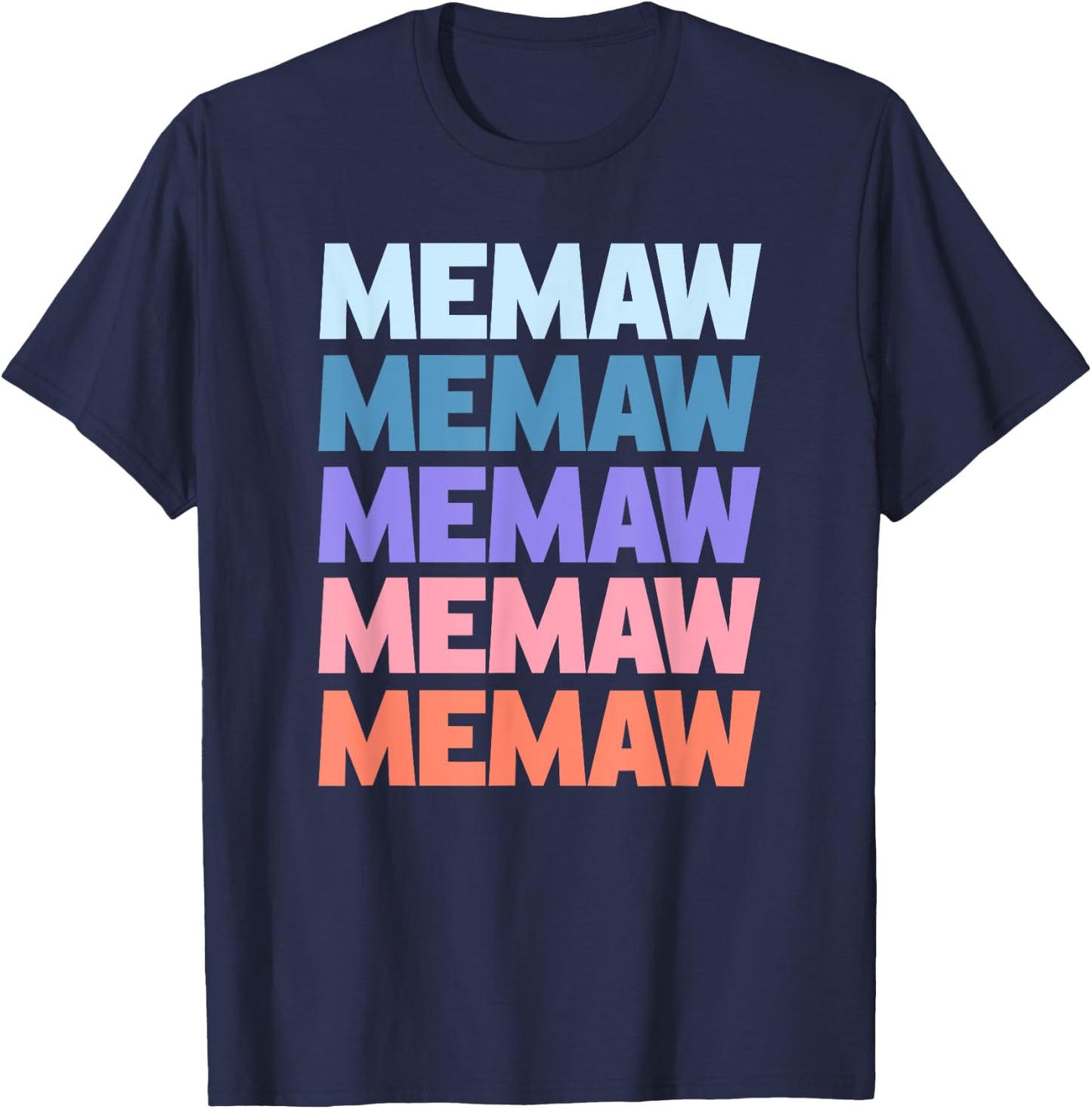 Funny Modern Repeated Text Design Memaw Grandmother T-Shirt - T-Shirt | Navy