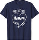 Reel Cool Mamaw Fishing T-Shirt - T-Shirt | Navy