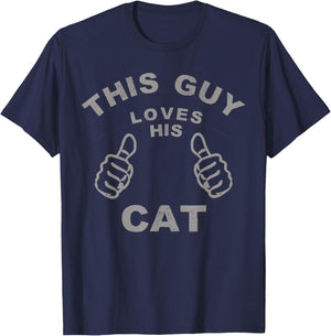 This Guy Loves His Cat Pet Owners Kitten Cat Dad Cat Man T-Shirt - T-Shirt | Navy
