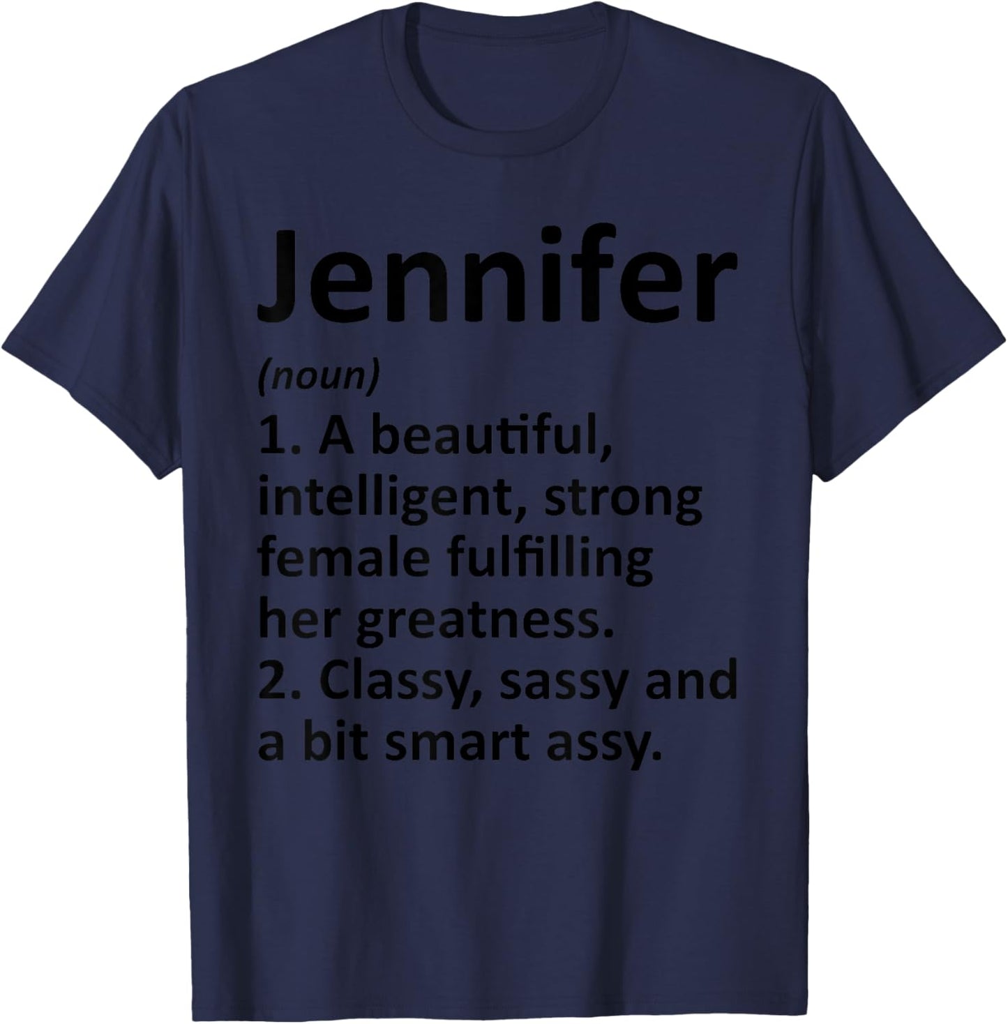 JENNIFER Definition Personalized Name Funny Christmas Gift T-Shirt - T-Shirt | Navy