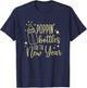 Poppin Bottles For The New Year, Midwife New Year's Eve T-Shirt - T-Shirt | Navy