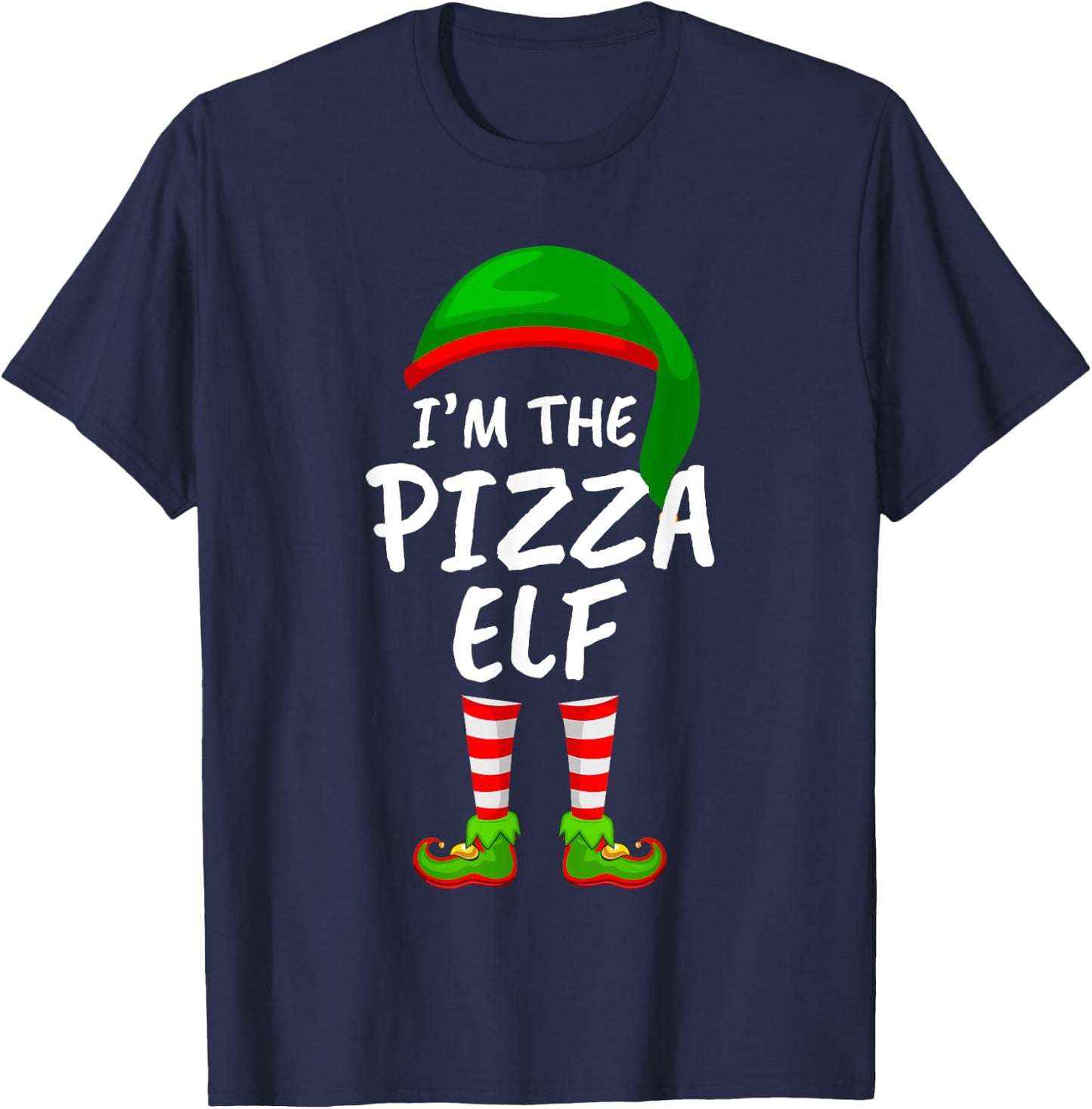 Matching Family Funny I'm The Pizza Elf Christmas T-Shirt - T-Shirt | Navy