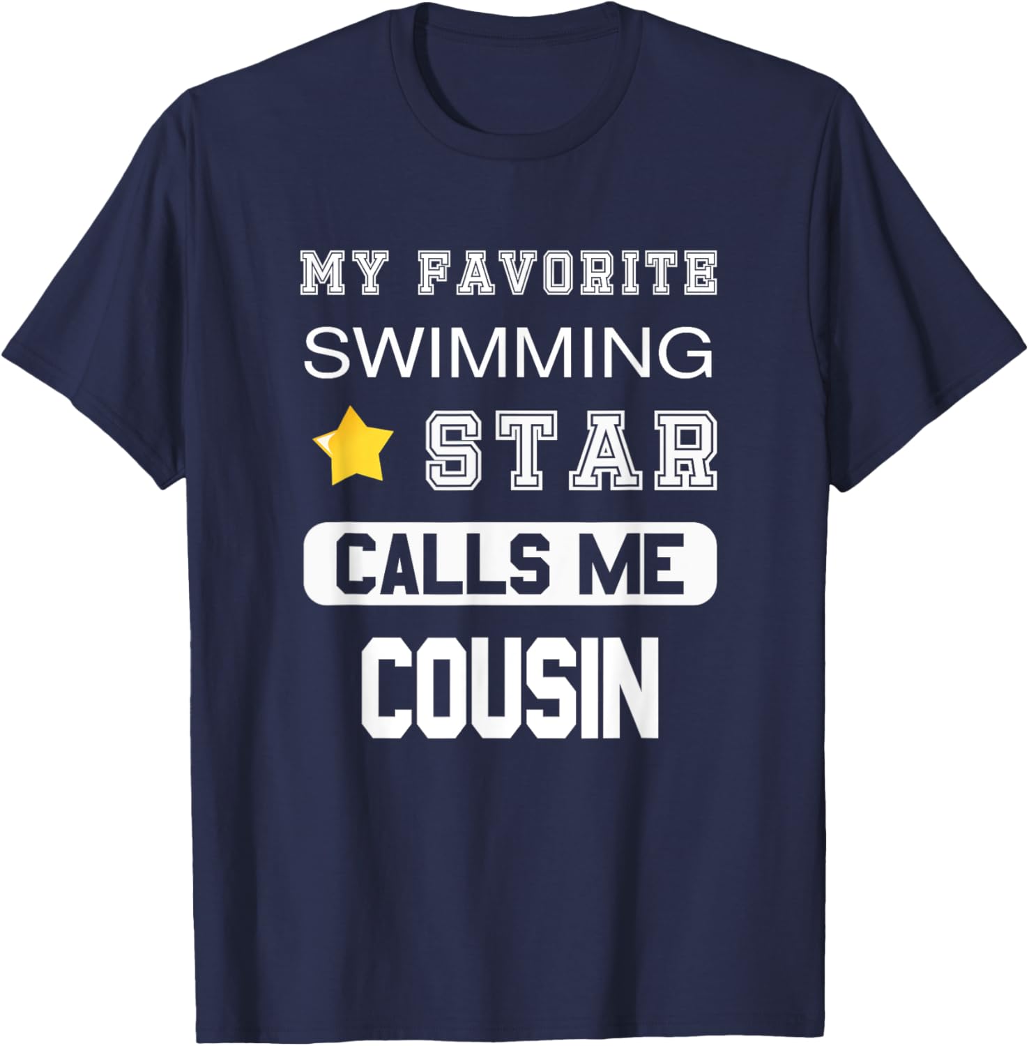 Proud Swimming Cousin T-Shirt - T-Shirt | Navy