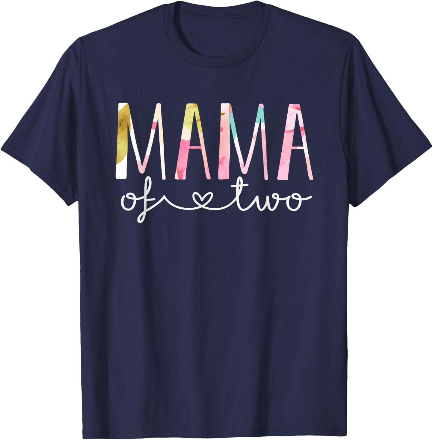 Mama of Two Cute Floral Design Twin Mom Mother Of 2 T-Shirt - T-Shirt | Navy