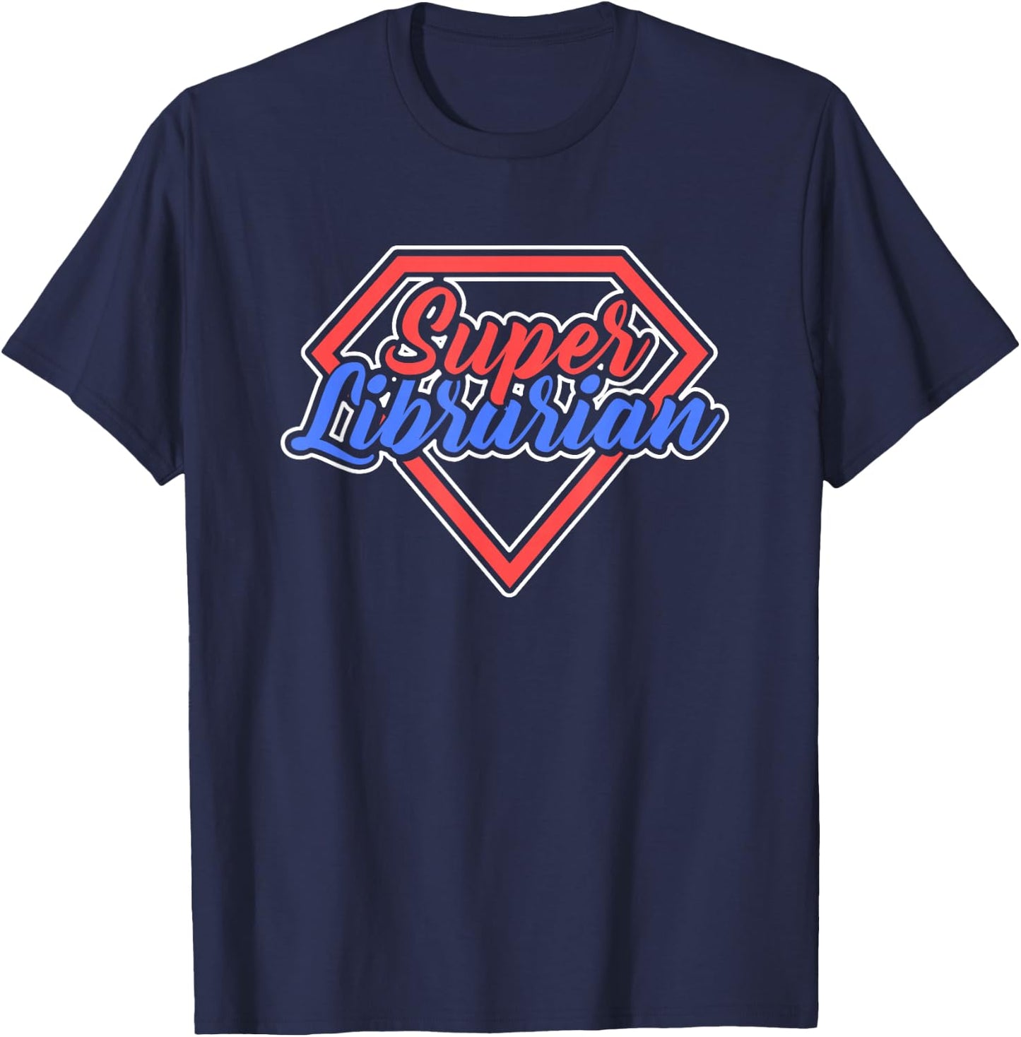 Cool Super Librarian Gift Librarians T-Shirt - T-Shirt | Navy