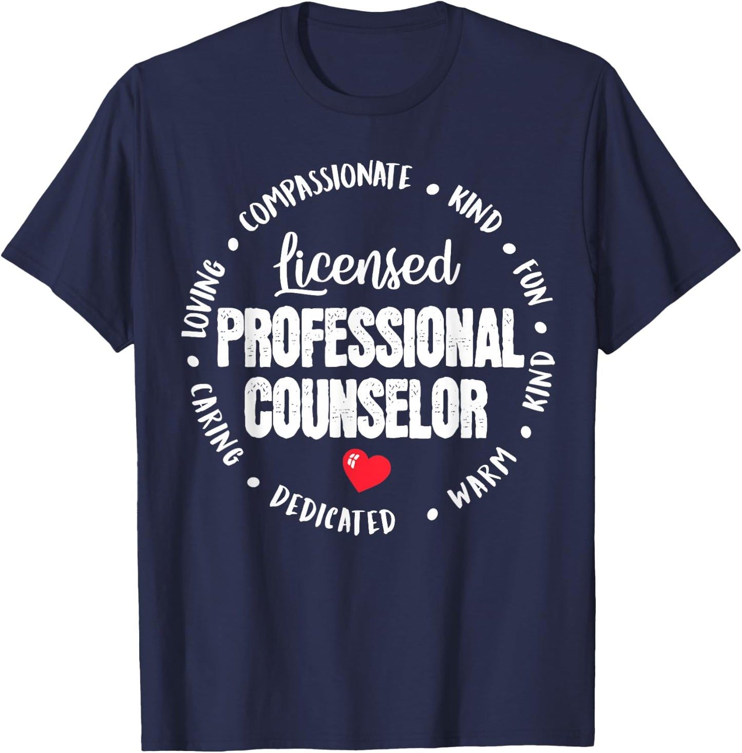 LPC Licensed Professional Counselor School Counseling Office T-Shirt - T-Shirt | Navy