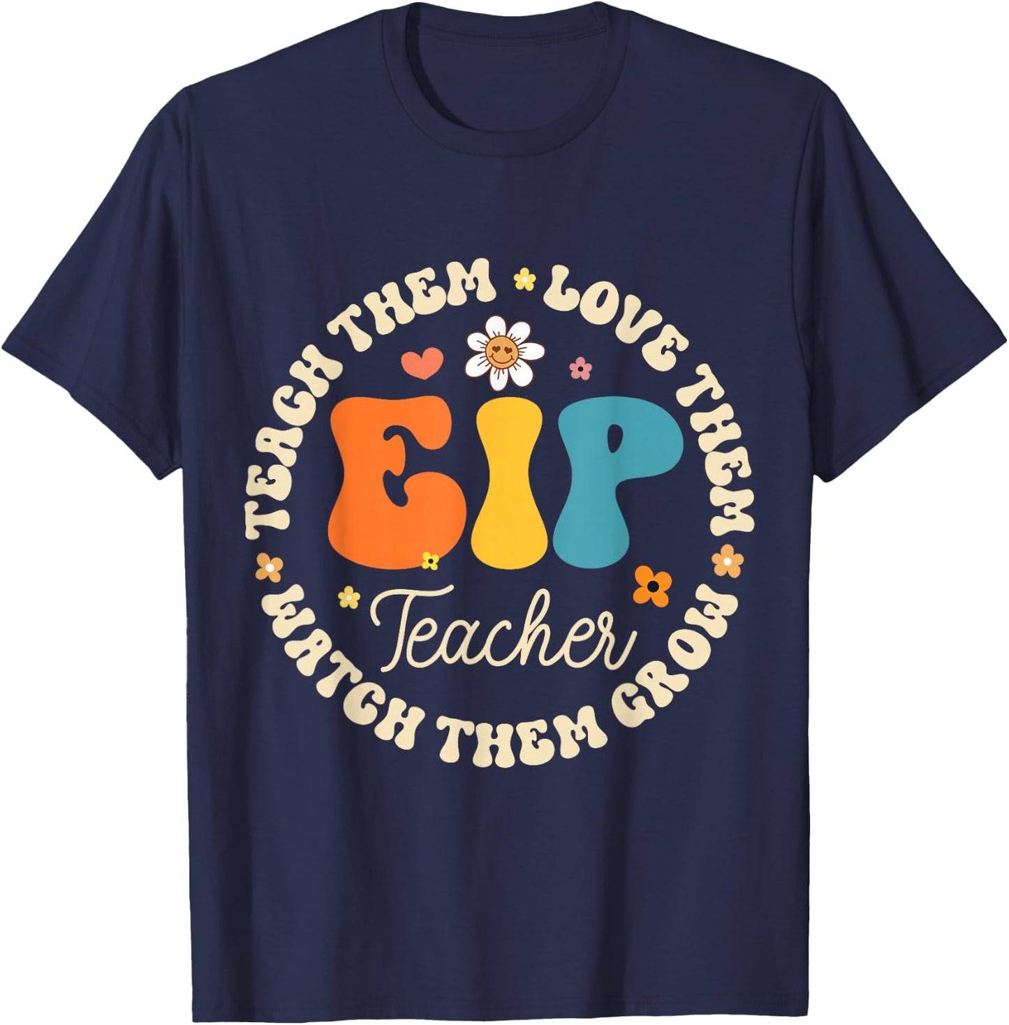 EIP Teacher Appreciation Week Back to School T-Shirt - T-Shirt | Navy