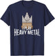 I Play Heavy Metal - Church Organist Pipe Organ Player T-Shirt - T-Shirt | Navy