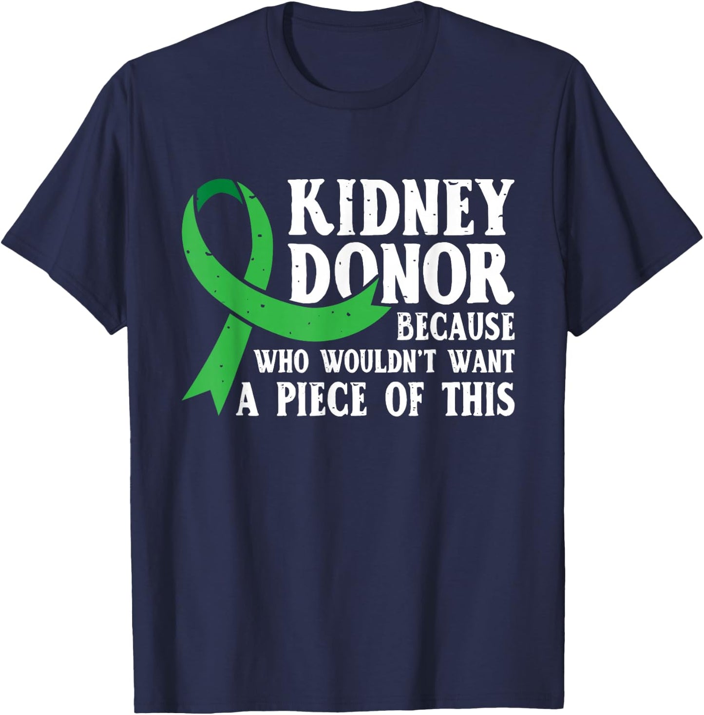 Proud Kidney Donor - Organ Transplant Donation T-Shirt - T-Shirt | Navy