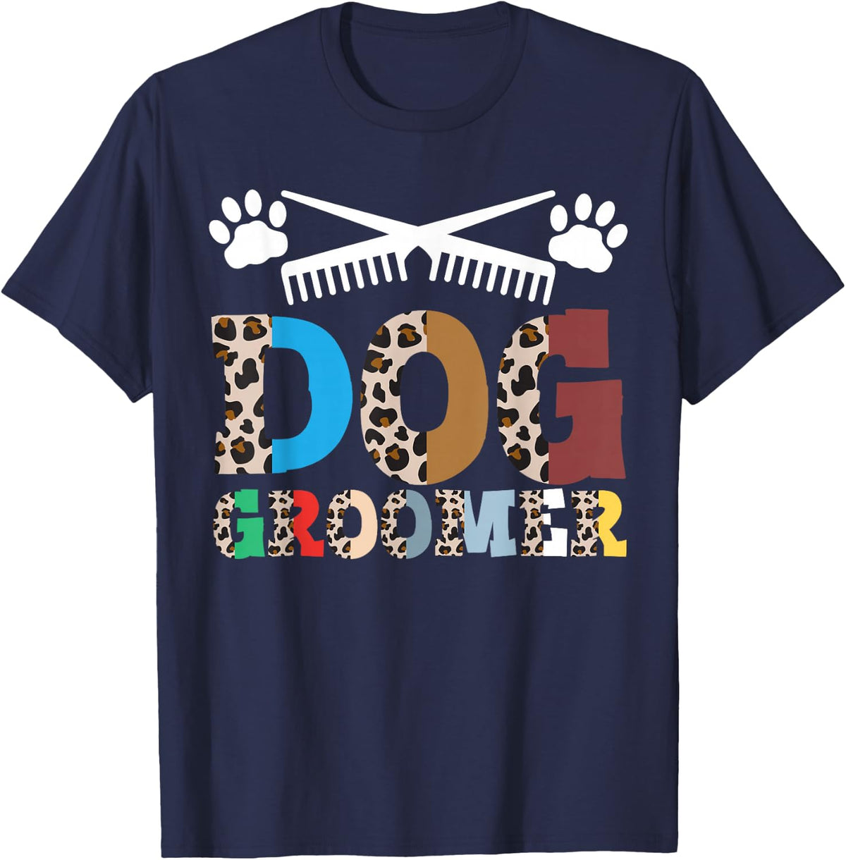 Dog Groomer Pet Grooming Fur Artist Animal Stylist T-Shirt - T-Shirt | Navy