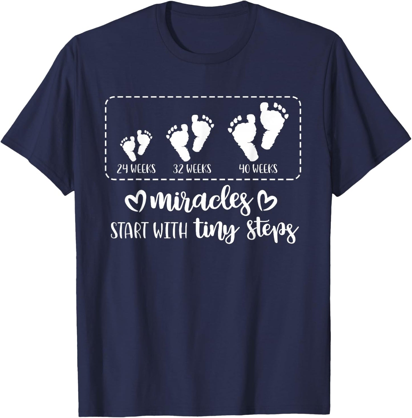 Miracles Start With Tiny Steps Baby Feet Nurse Gift T-Shirt - T-Shirt | Navy