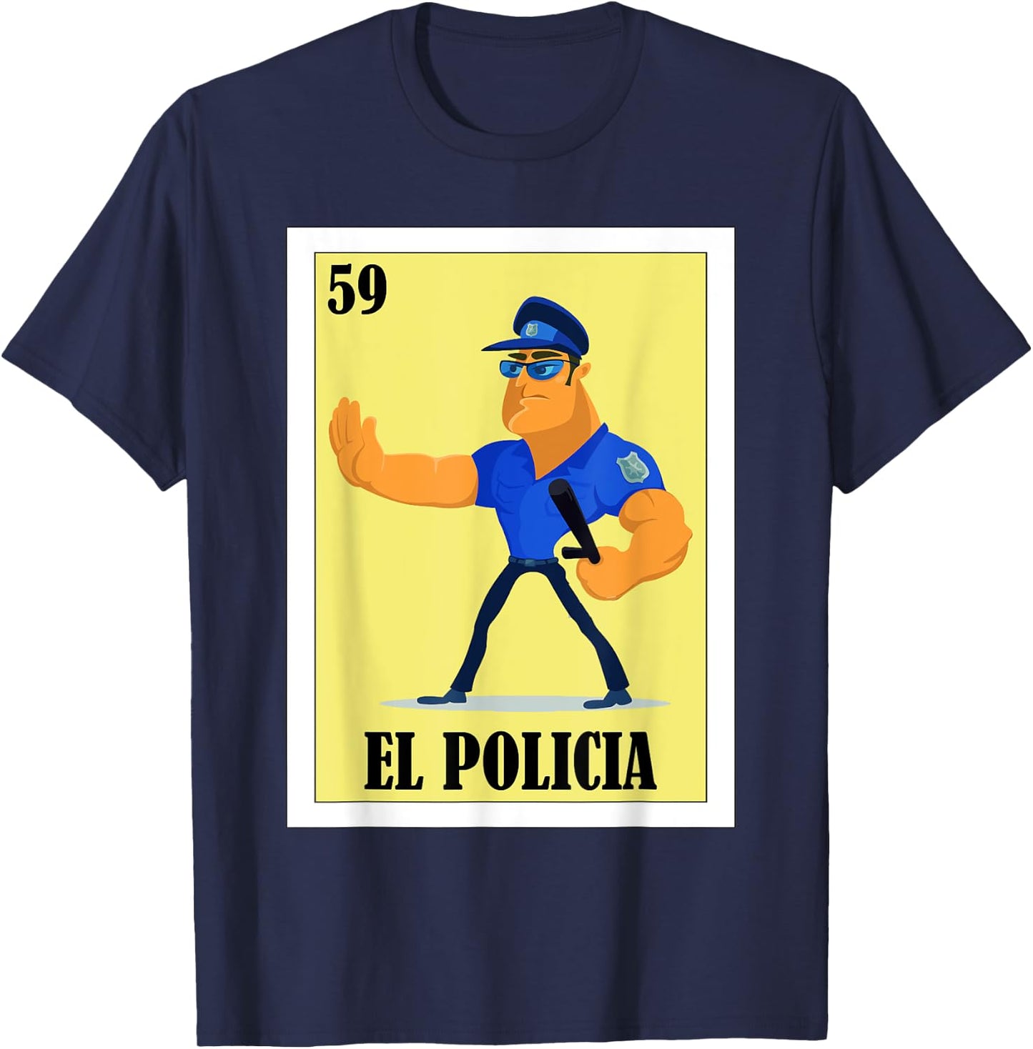 Funny Mexican Design for Policemen - El Policia T-Shirt - T-Shirt | Navy