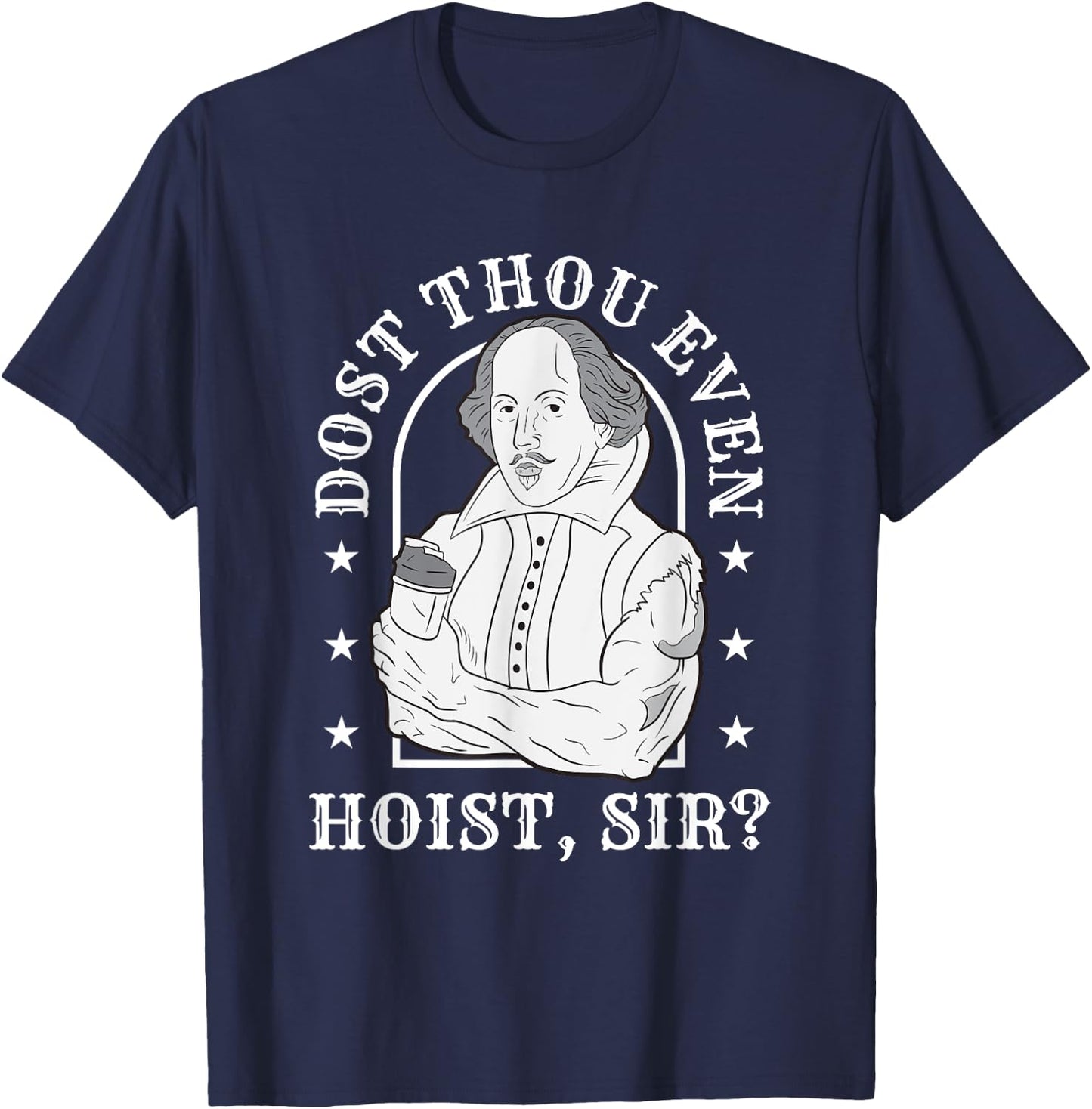 Dost Thou Even Hoist Sir Fitness T-Shirt - T-Shirt | Navy
