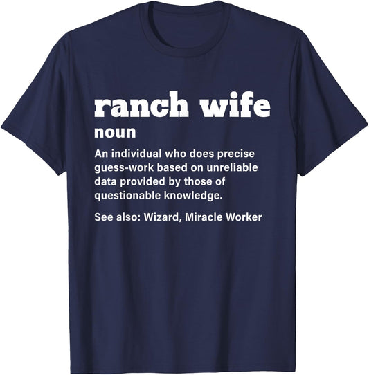 Ranch Wife Definition Funny Design T-Shirt - T-Shirt | Navy