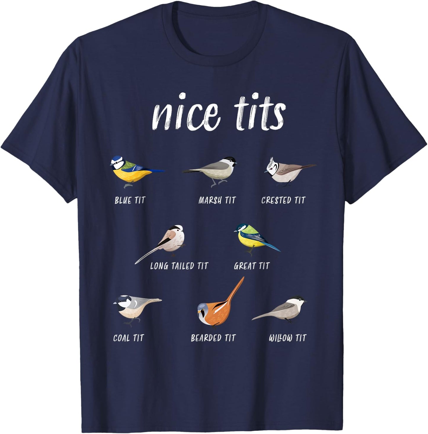 Nice-tits funny bird watching gift Birder Men Dad T-Shirt - T-Shirt | Navy