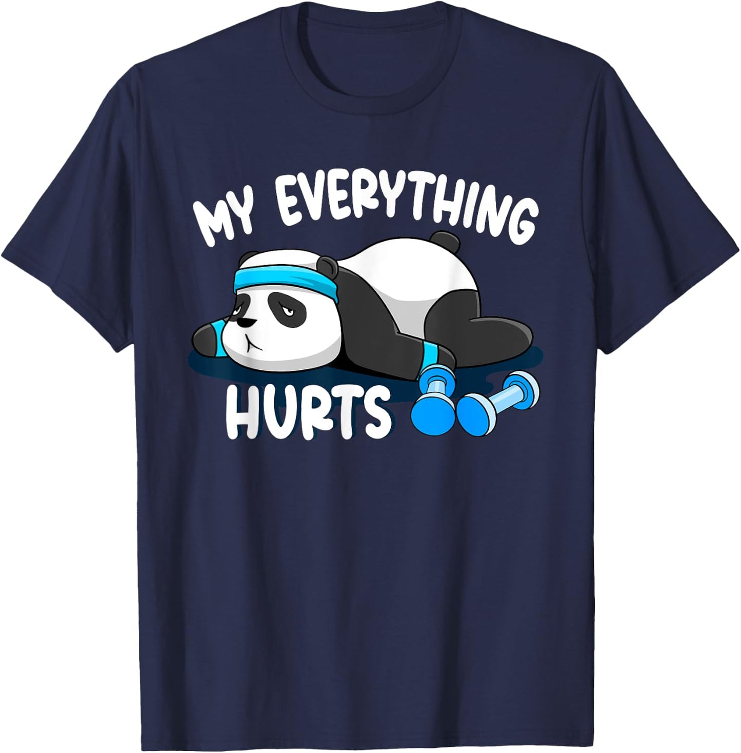My Everything Hurts Personal Trainer Fitness Coach T-Shirt - T-Shirt | Navy