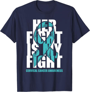 Cervical Cancer Awareness Month Teal Ribbon Her Fight Gift T-Shirt - T-Shirt | Navy