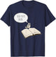 Remember What The Door Mouse Said Feed Your Head With Books T-Shirt - T-Shirt | Navy