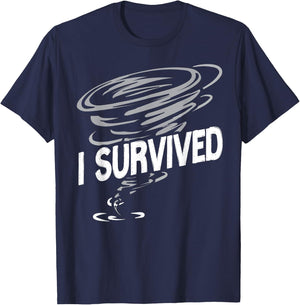Storm Chaser Hurricane Meteorology Tornado I Survived T-Shirt - T-Shirt | Navy
