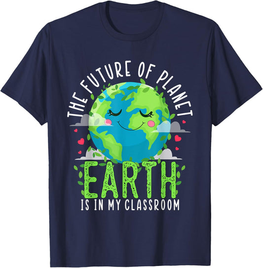 Earth Day Teachers 2024 Classroom Funny Teacher Women Girls Kids T-Shirt - T-Shirt | Navy